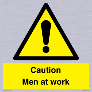 Caution Men at work